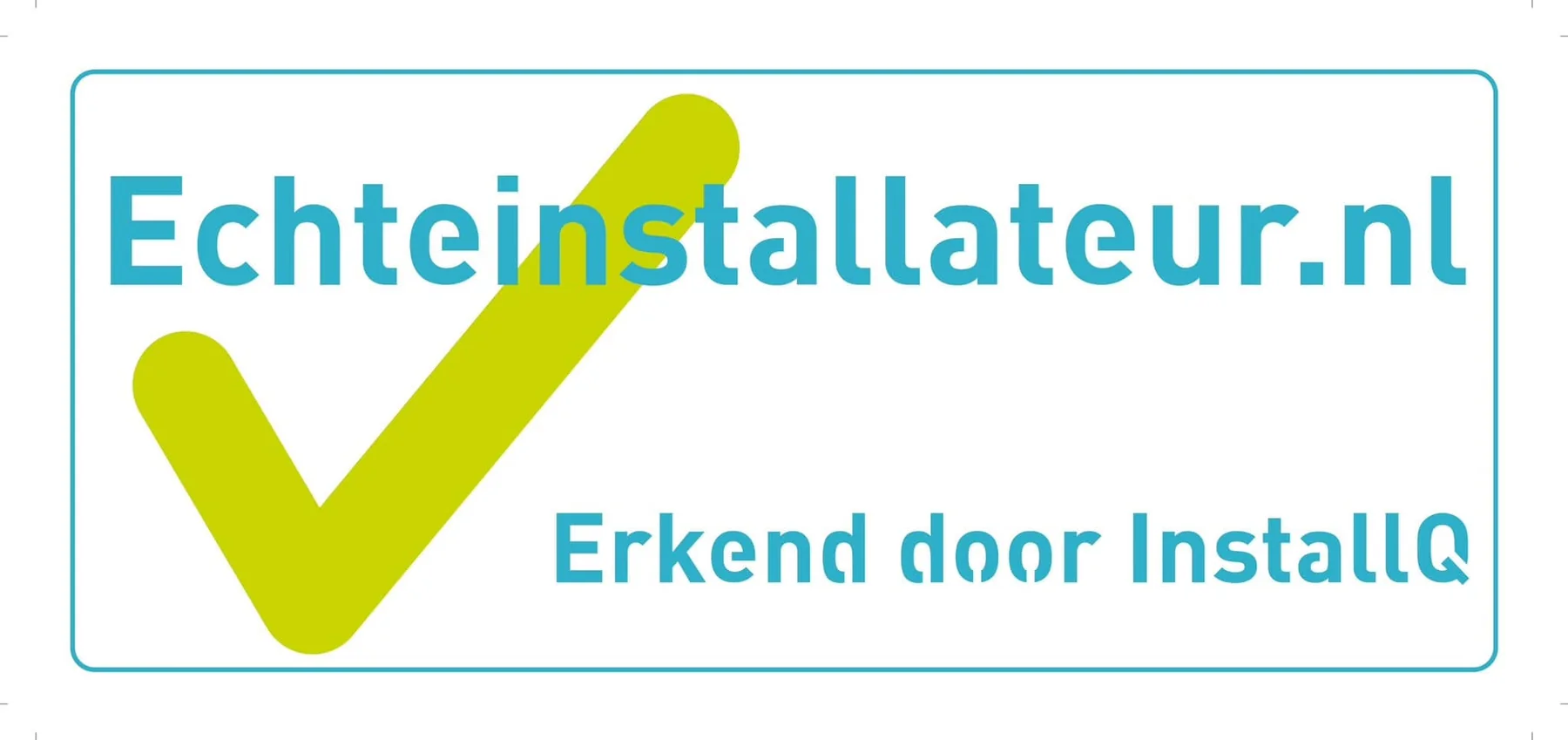 Echteinstallateur - erkend door InstallQ